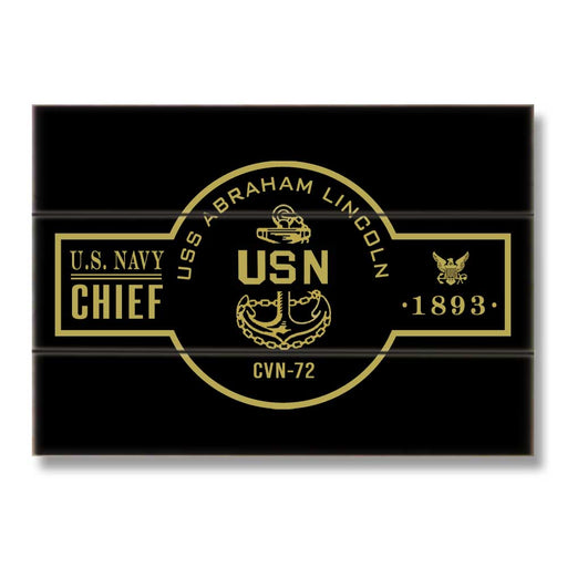 USS Abraham Lincoln CVN-72 NAS North Island CA US Navy Chief Warship Boat Anchor Military Wood Sign - Prints54.com