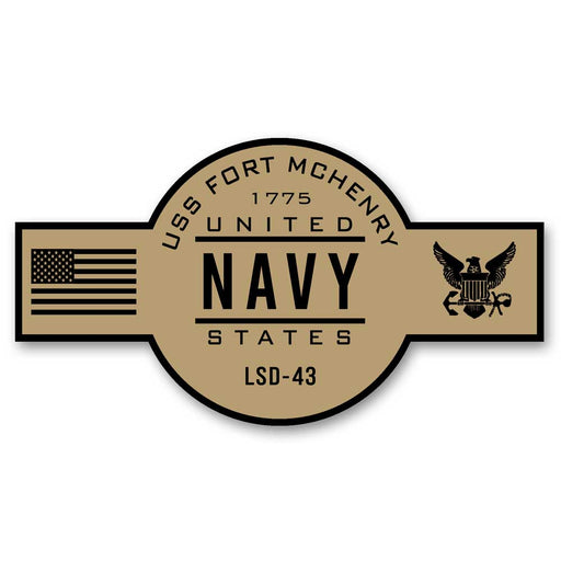 USS Fort McHenry LSD-43 NS Mayport FL US Navy Chief Khaki Goatlocker 5 Inch Decal - Prints54.com