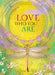 Love Who You Are Art Rendering - Prints54.com