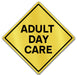 Adult Day Care - Prints54.com