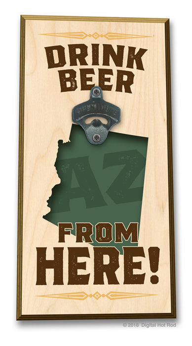 Drink Beer from "Your State" Bottle Opener Art Rendering - Prints54.com