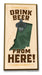 Drink Beer from "Your State" Bottle Opener Art Rendering - Prints54.com