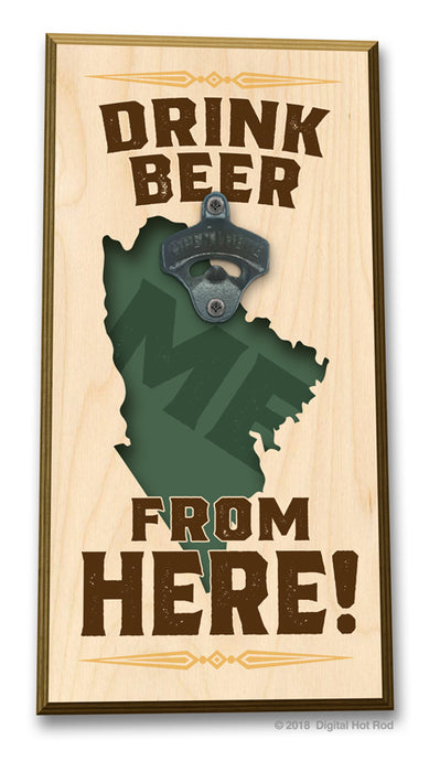 Drink Beer from "Your State" Bottle Opener Art Rendering - Prints54.com