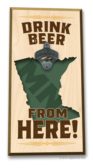 Drink Beer from "Your State" Bottle Opener Art Rendering - Prints54.com