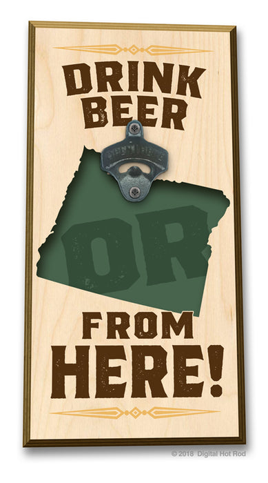 Drink Beer from "Your State" Bottle Opener Art Rendering - Prints54.com