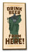 Drink Beer from "Your State" Bottle Opener Art Rendering - Prints54.com