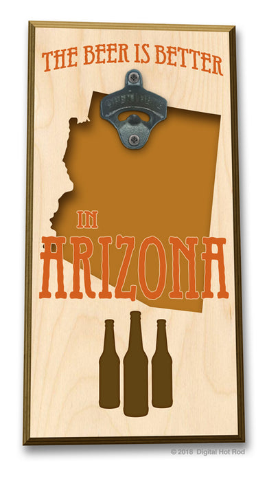 The Beer is Better in "Your State" Bottle Opener Art Rendering - Prints54.com