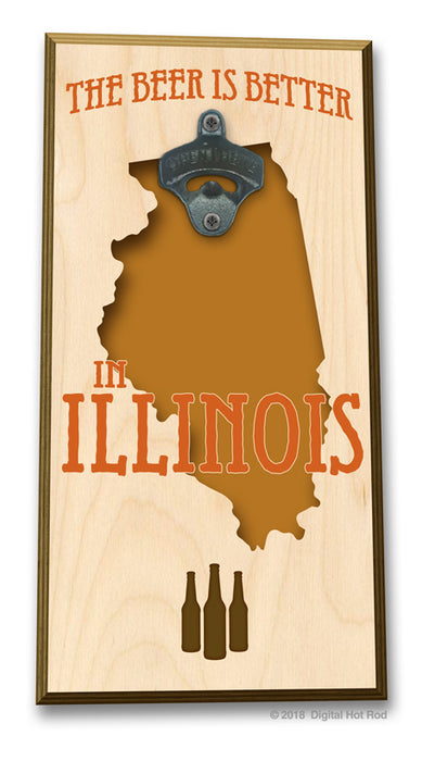 The Beer is Better in "Your State" Bottle Opener Art Rendering - Prints54.com