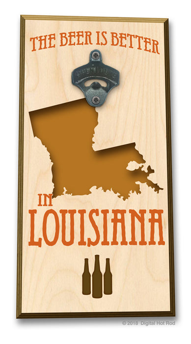 The Beer is Better in "Your State" Bottle Opener Art Rendering - Prints54.com