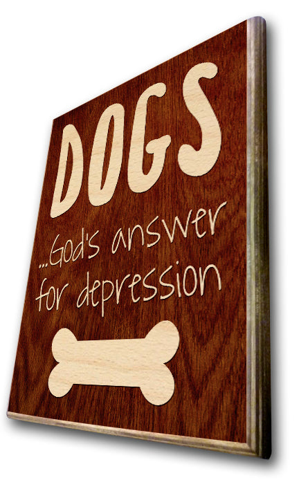 Dogs...God's answer for depression Art Rendering - Prints54.com