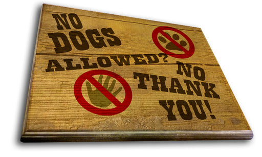 No Dogs Allowed? No Thank You! Art Rendering - Prints54.com